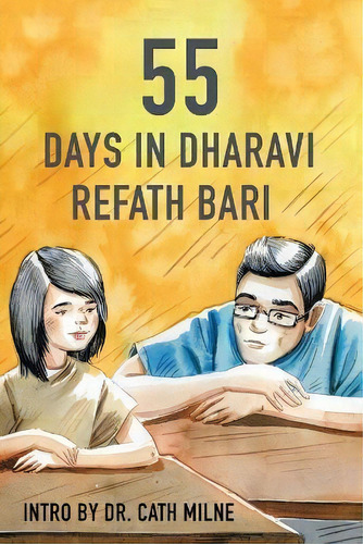 55 Days In Dharavi, De Refath Bari. Editorial Authorhouse, Tapa Blanda En Inglés