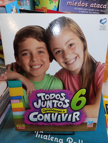Todo Juntos: Aprendemos A Convivir 6o - 2da. Ed. 2016