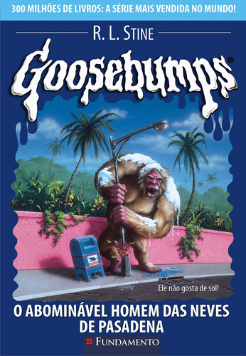 Livro Goosebumps 20 - O Abominável Homem Das Neves De Pasade