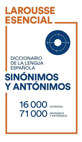 Libro Diccionario Esencial De Sinonimos Y Antonimos