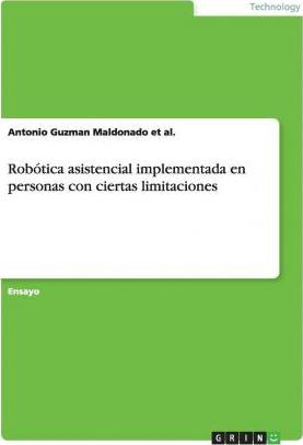 Libro Robotica Asistencial Implementada En Personas Con C...