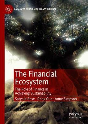 Libro The Financial Ecosystem : The Role Of Finance In Ac...