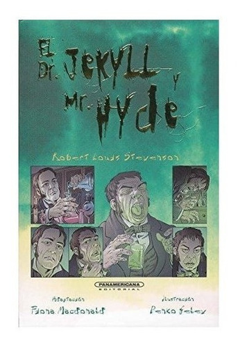 Jekyll Y Mr Hydenovela Grafica (panamericana)