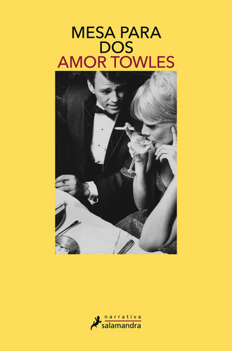 Mesa Para Dos, De Towles, Amor., Vol. 1. Editorial Salamandra, Tapa Blanda En Spa, 2024