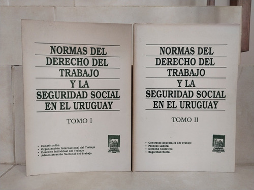 Normas Derecho Trabajo Y Seguridad Social En Uruguay 2 Tomos