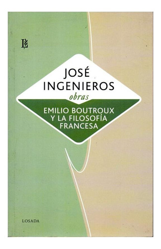 Libro Emilio Boutroux Y La Filosofia Francesa - Ingeniero...