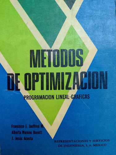 Libro Métodos De Optimización; Programación Lineal 167a5 (Usado)