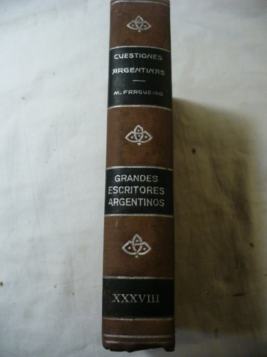 Cuestiones Argentinas - Mariano Fragueiro - Ver Envío