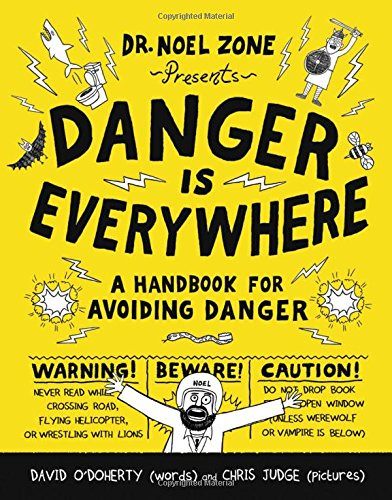 Libro Danger Is Everywhere De O'doherty, David