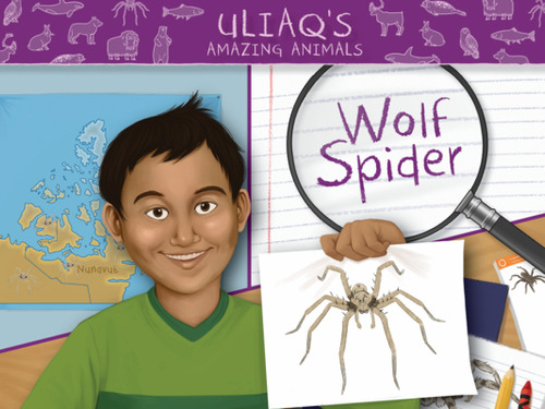 Uliaq's Amazing Animals: Wolf Spider: English Edition, De Christopher, Danny. Editorial Inhabit Education Books Inc, Tapa Blanda En Inglés