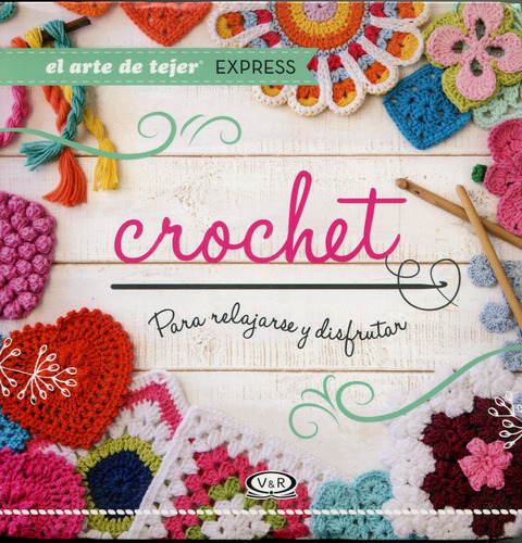 Crochet Para Relajarse Y Disfrutar