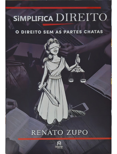 Simplifica Direito: O Direito Sem As Partes Chatas, De Renato Zupo. Editora Diversas, Capa Mole Em Português, 0