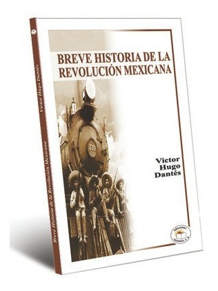 Libro Breve Historia De La Revolucion Mexicana Nvo