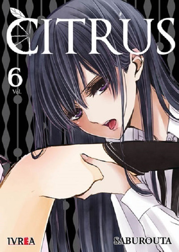 Manga Citrus Editorial Ivrea Tomo 6 Dgl Games & Comics