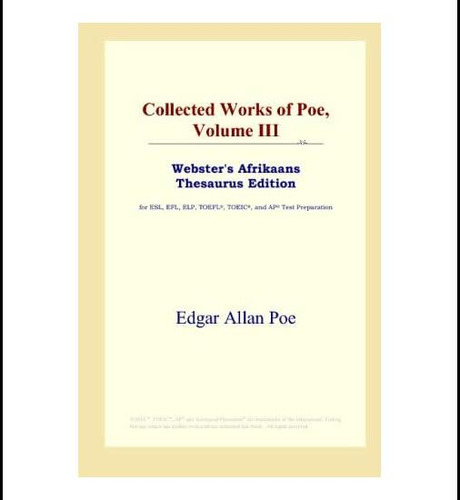 Libro: Collected Works Of Poe, Volume Iii (edição Em Afrikaa