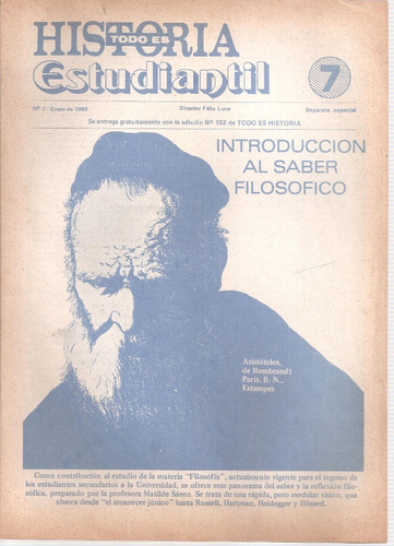 Revista Todo Es Historia Estudiantil Nº 7 Enero 1980