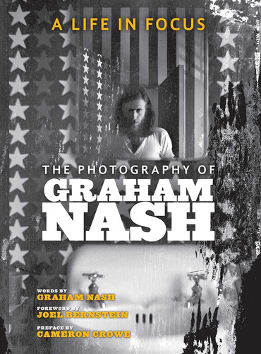 Libro: A Life In Focus: The Photography Of Graham Nash (lega