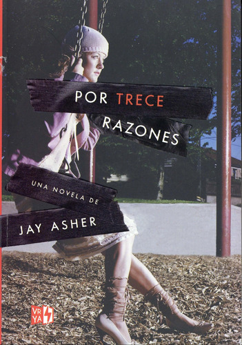 Libro: Por Trece Razones (spanish Edition)