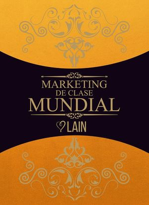 Libro Marketing De Clase Mundial Zku