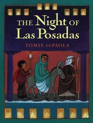 The Night Of Las Posadas - Tomie Depaola