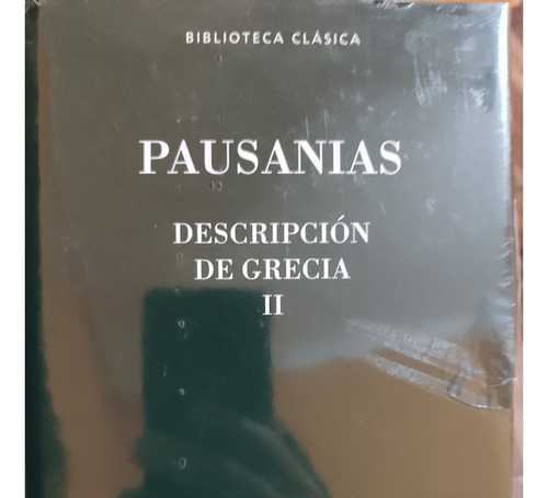 Pausanias Descripcion De Grecia Tomo 2 Gredos Libro Nuevo