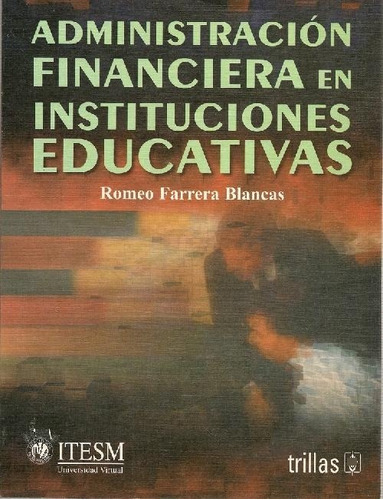 Libro Administracion Financiera En Instituciones Educativas