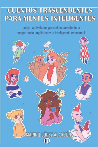 Libro: Cuentos Trascendentes Para Mentes Inteligentes (spani