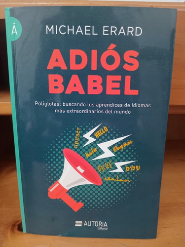 Adios Babel Michael Erard