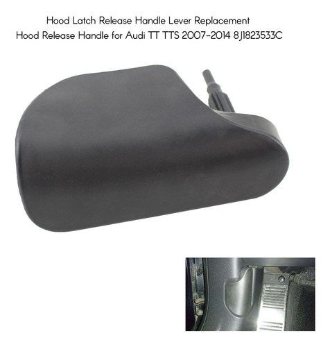 Hood Latch Release Handle Palanca De Reemplazo De La Manija