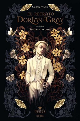 El Retrato De Dorian Gray - Benjamin Lacombe - Ilustrado