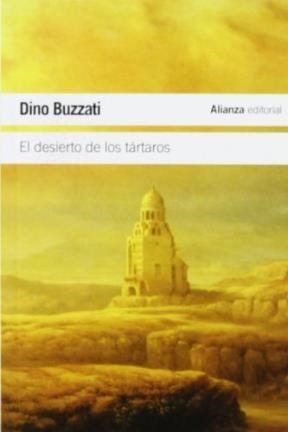 Desierto De Los Tartaros (coleccion Literatura 28) - Buzzat