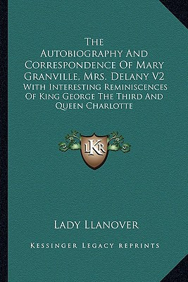Libro The Autobiography And Correspondence Of Mary Granvi...