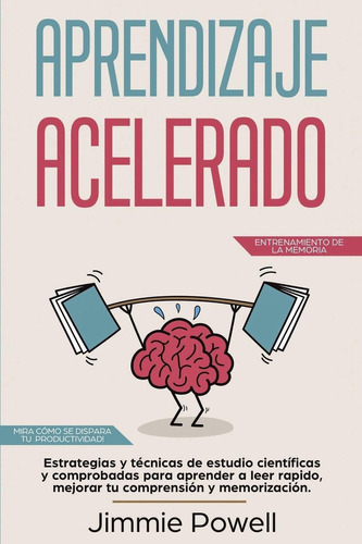 Libro Aprendizaje Acelerado Técnicas De Estudio