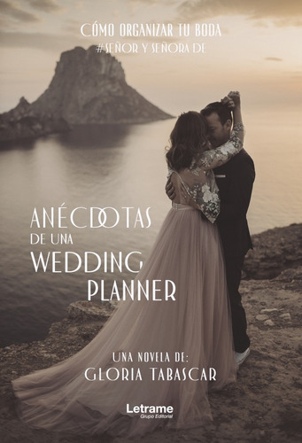 Anécdotas De Una Wedding Planner