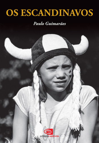 Os escandinavos, de Guimarães, Paulo. Editora Pinsky Ltda, capa mole em português, 2016