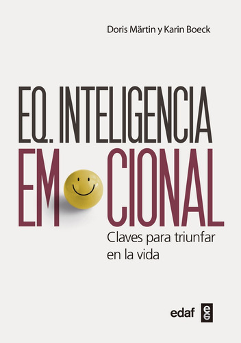 Eq. Inteligencia Emocional - Martin, Boeck