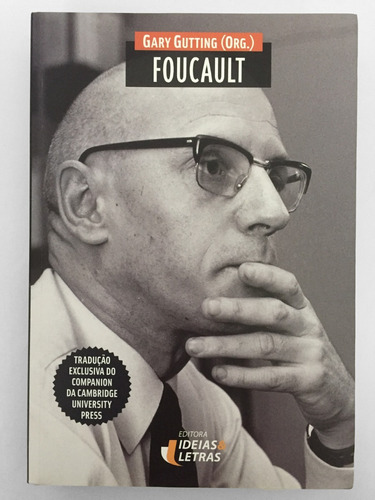 Foucault, De Gary Gutting (org.). Editora Ideias & Letras, Capa Mole, Edição 2 Em Português, 2017