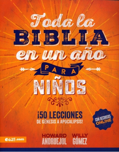 Toda La Biblia En Un Año Para Niños 50 Lecciones (e625)
