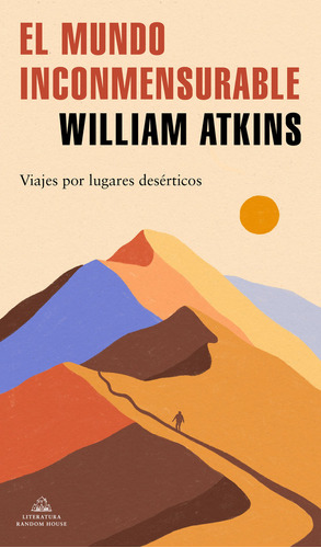 Libro El Mundo Inconmensurable - Atkins, William