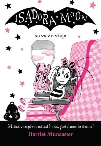 ** Isadora Moon : Se Va De Viaje ** H. Muncaster