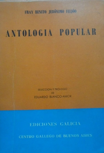 Antología Popular Fray Benito Jerónimo Feijoo