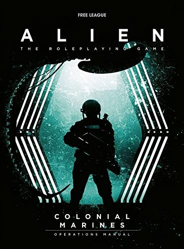 Alien Rpg - Manual De Operaciones De Colonial Marines