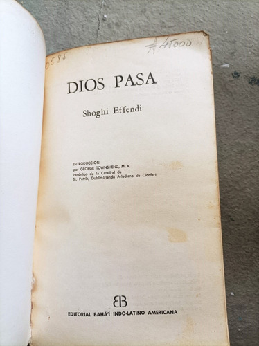 Shoghi Effendi - Dios Pasa - Biblioteca Bahá'í (Usado)