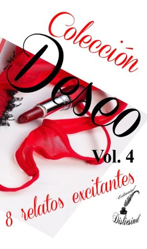 Coleccion Deseo - Vol 4: Volume 4