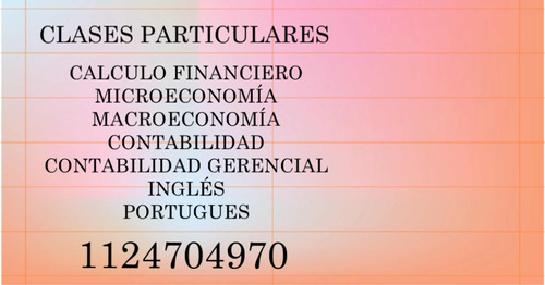 Cálculo Financiero, Microeconomía, Contabilidad, Inglés +++