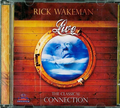 Cd - Rick Wakeman Live - The Classical Connection