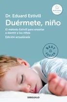 Comprar Duérmete, Niño (edición Actualizada Y Ampliada) - Estivill, 