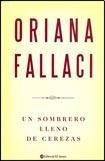 Libro Un Sombrero Lleno De Cerezas De Oriana Fallaci Ed: 1