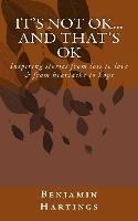Libro It's Not Ok. And That's Ok. : Inspiring Stories Fro...