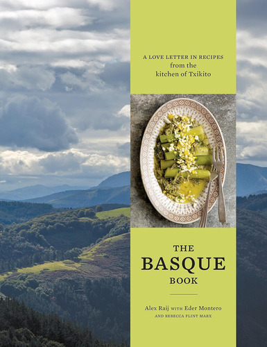 Libro: The Basque Book: A Love Letter In Recipes From The Ki